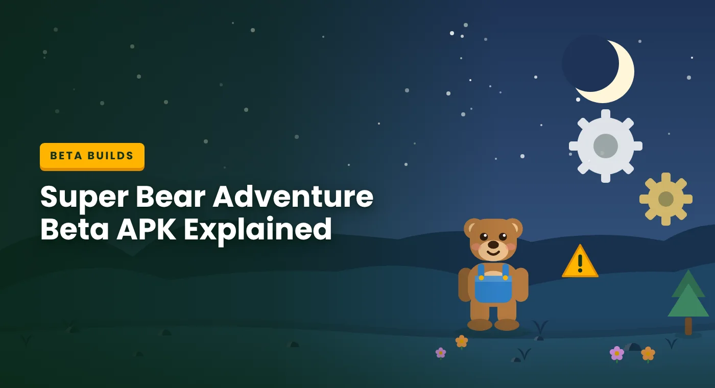 Super Bear Adventure Beta APK testing builds and version information