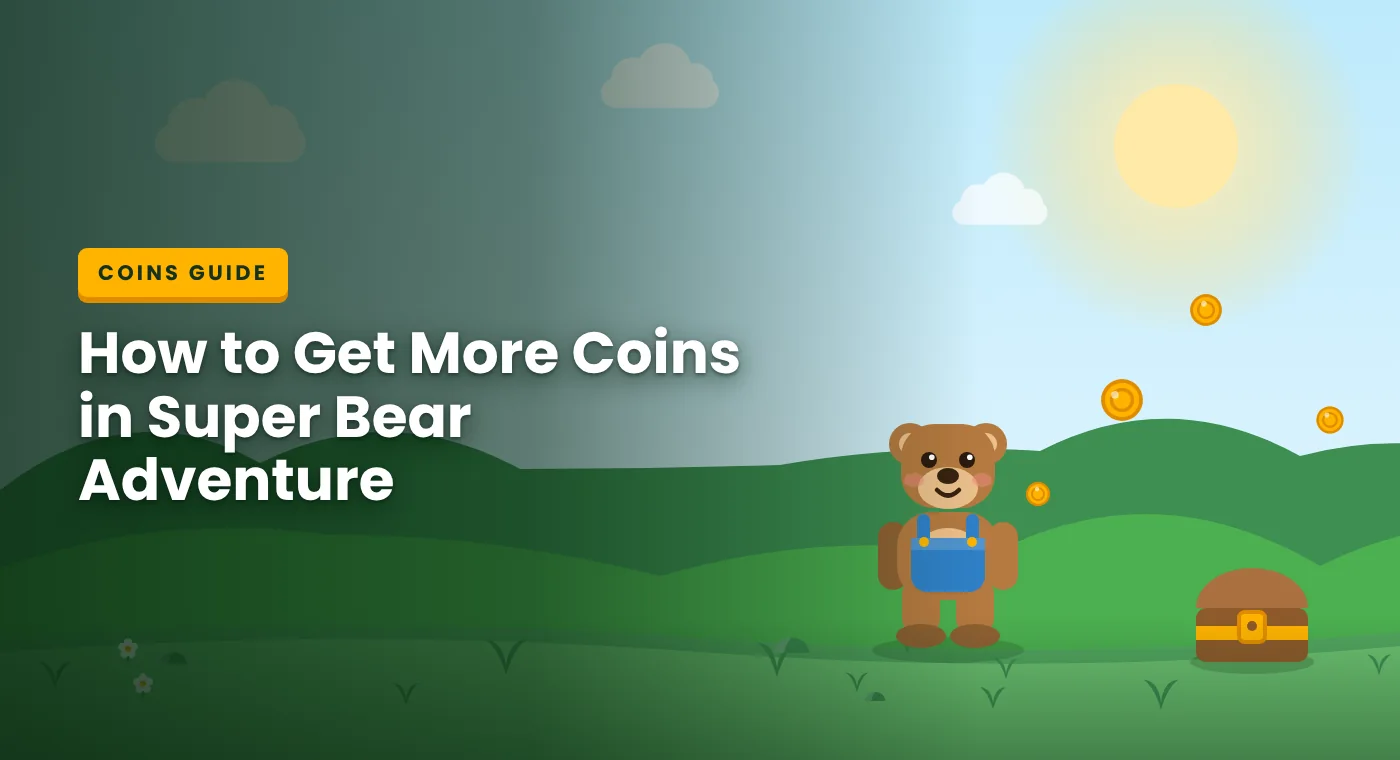 How to get more Super Bear Adventure coins without a mod